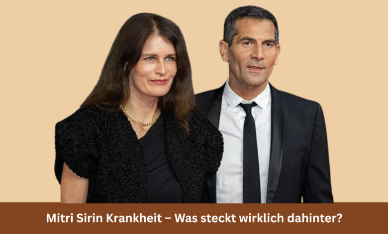 Mitri Sirin Krankheit