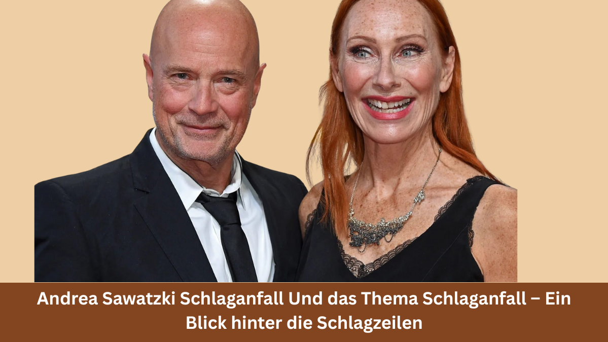 Andrea Sawatzki Schlaganfall