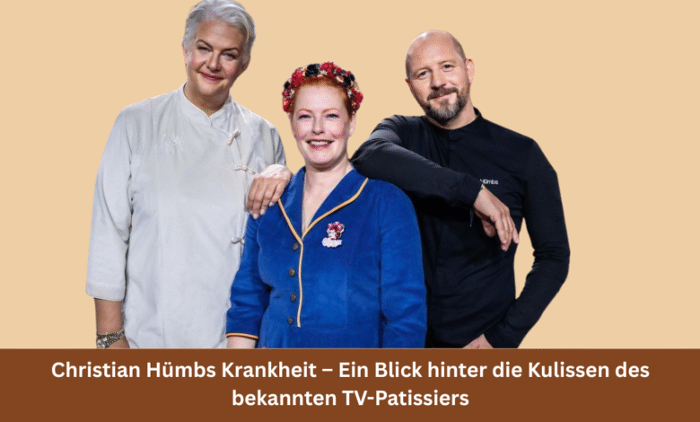 Christian Hümbs Krankheit