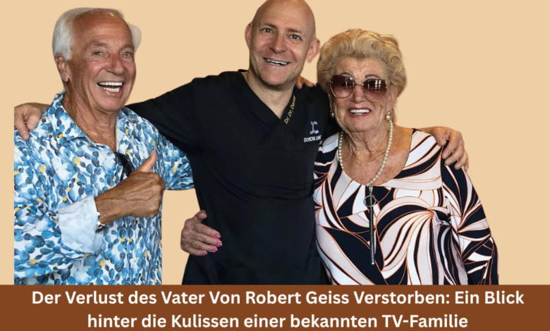 Vater Von Robert Geiss Verstorben